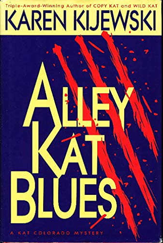 Beispielbild fr Alley Kat Blues zum Verkauf von Better World Books