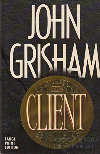 9780385468657: The Client (Bantam/Doubleday/Delacorte Press Large Print Collection)