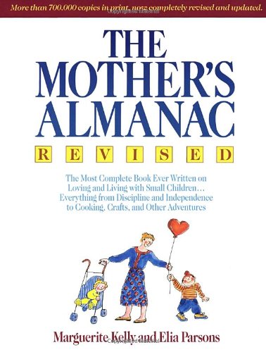 9780385468770: The Mother's Almanac, Revised