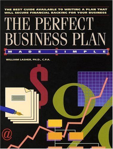 Stock image for The Perfect Business Plan (Made Simple) for sale by SecondSale