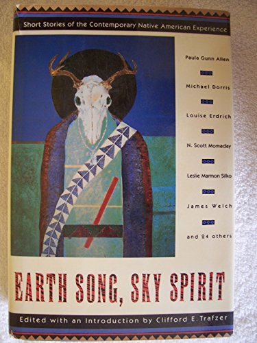 Imagen de archivo de Earth Song, Sky Spirit : Short Stories of the Contemporary Native American Experience a la venta por Better World Books