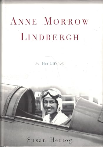 Imagen de archivo de Anne Morrow Lindbergh: Her Life a la venta por ThriftBooks-Atlanta