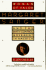 Stock image for Woman of Valor: Margaret Sanger and the Birth Control Movement in America. for sale by Black Cat Hill Books