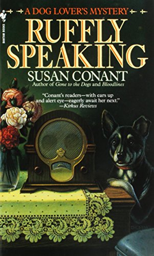 Stock image for Ruffly Speaking: A Dog Lover's Mystery for sale by Arch Bridge Bookshop