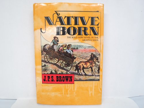 Imagen de archivo de NATIVE BORN (A Double d Western) a la venta por HPB-Diamond