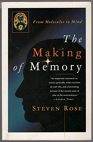 Imagen de archivo de The Making of Memory: From Molecules to Mind a la venta por gearbooks