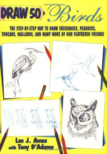 9780385471633: Draw 50 Birds (Draw 50 Series, 25)