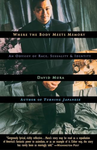 Beispielbild fr Where the Body Meets Memory: An Odyssey of Race, Sexuality and Identity zum Verkauf von More Than Words