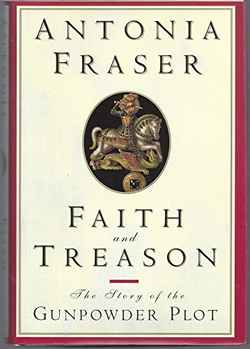 9780385471893: Faith and Treason: The Gunpowder Plot