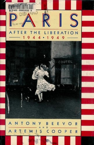 Beispielbild fr Paris after the Liberation, 1944-1949 zum Verkauf von Better World Books