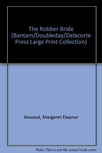 Beispielbild fr The Robber Bride zum Verkauf von ThriftBooks-Dallas