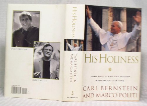 Beispielbild fr His Holiness : John Paul II and the Hidden History of Our Time zum Verkauf von Better World Books