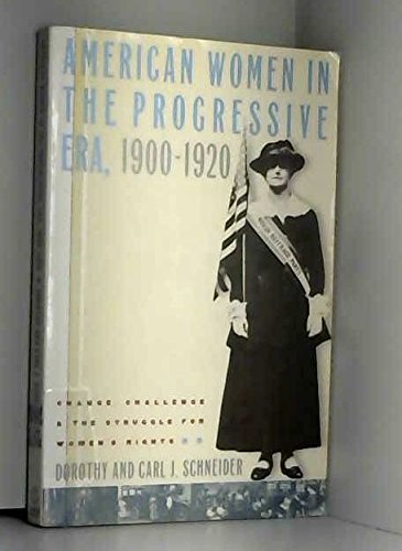 Stock image for American Women in the Progressive Era, 1900-1920 for sale by Better World Books