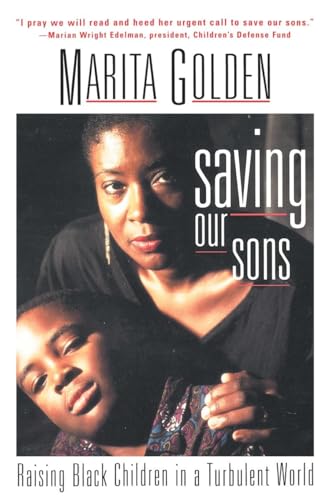 Beispielbild fr Saving Our Sons: raising black children in a turbulent world zum Verkauf von Wonder Book