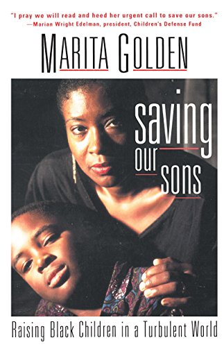Stock image for Saving Our Sons: raising black children in a turbulent world for sale by Wonder Book