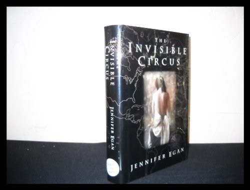 Stock image for The Invisible Circus: A Novel for sale by Hourglass Books