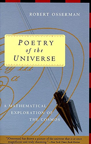 Stock image for Poetry of the Universe: A Mathematical Exploration of the Cosmos for sale by SecondSale