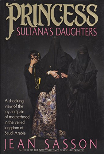 Stock image for Princess Sultana's Daughters for sale by Better World Books: West