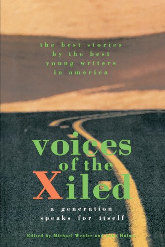 Beispielbild fr VOICES OF THE XILED: A GENERATION SPEAKS FOR ITSELF. zum Verkauf von Cambridge Rare Books