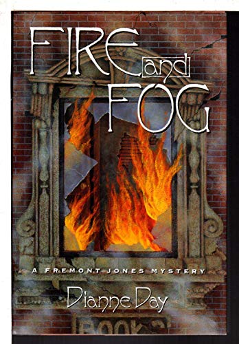 Stock image for Fire and Fog and Fremont Jones for sale by ThriftBooks-Atlanta