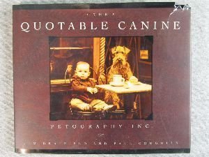 Stock image for Quotable Canines for sale by Better World Books