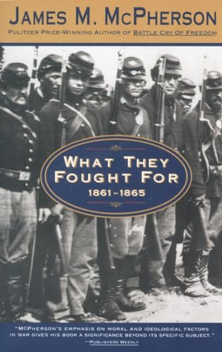 Beispielbild fr What They Fought for 1861-1865 (Walter Lynwood Fleming Lectures in Southern History, Louisia) zum Verkauf von AwesomeBooks