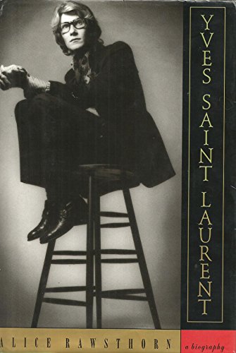 9780385476454: Yves Saint Laurent: a Biography