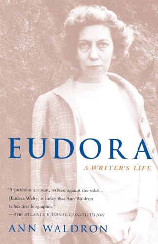 Stock image for Eudora Welty : A Writer's Life for sale by Better World Books