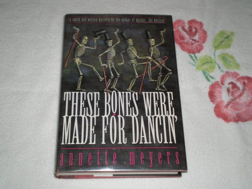 Beispielbild fr These Bones Were Made for Dancing zum Verkauf von Better World Books