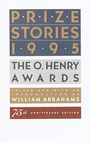 9780385476720: Prize Stories 1995: The O. Henry Awards