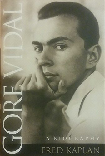 Gore Vidal : A Biography