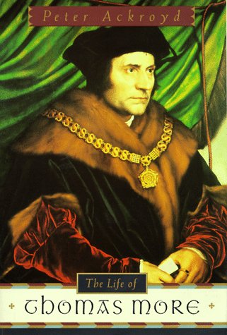 9780385477093: The Life of Thomas More