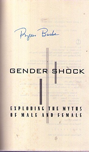 Beispielbild fr Gender Shock : Exploding the Myths of Male and Female zum Verkauf von Better World Books