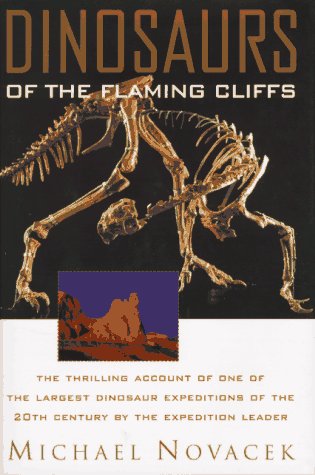 Stock image for Dinosaurs of the Flaming Cliffs for sale by Gulf Coast Books
