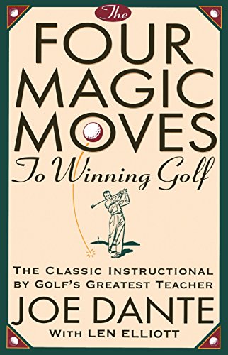 Stock image for The Four Magic Moves to Winning Golf for sale by SecondSale