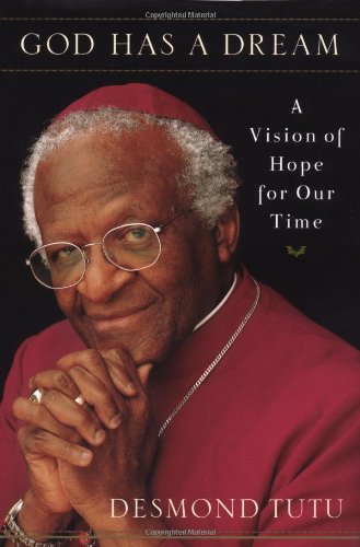 Imagen de archivo de God Has a Dream: A Vision of Hope for Our Time a la venta por WorldofBooks