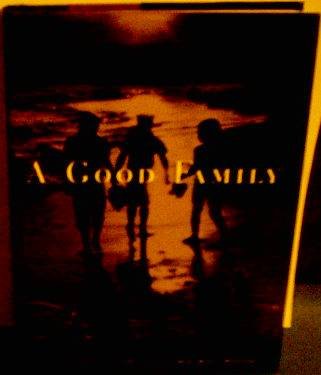 A Good Family (9780385477871) by Smith, Peter