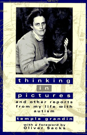 9780385477925: Thinking in Pictures: And Other Reports from My Life With Autism