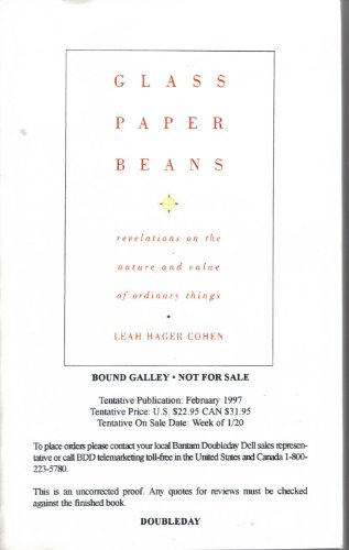 9780385478199: Glass, Paper, Beans: Revelations on the Nature and Value of Ordinary Things