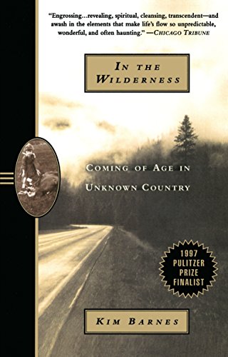 Stock image for In the Wilderness: Coming of Age in Unknown Country for sale by SecondSale