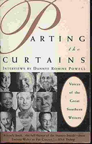 Parting the Curtains: Voices of the Great Southern Writers