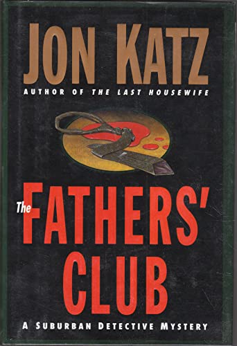9780385479219: The Fathers' Club: A Suburban Detective Mystery