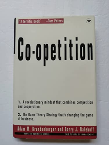 Imagen de archivo de Co-Opetition : The Game Theory That's Changing the Game of Business a la venta por Better World Books