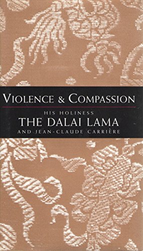 Stock image for Violence and Compassion : Dialogues on a World Today for sale by Better World Books