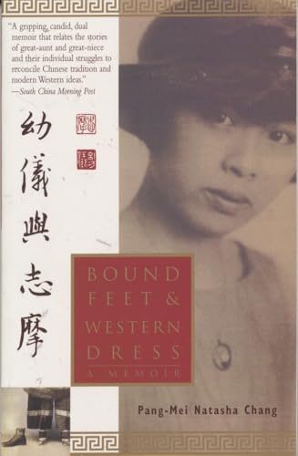 Stock image for Bound Feet & Western Dress: A Memoir for sale by SecondSale