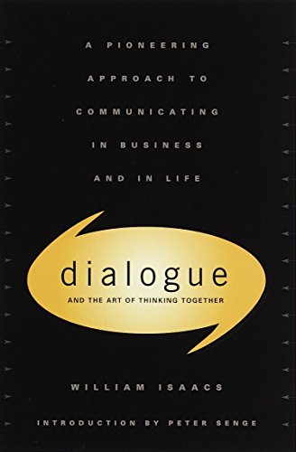 Imagen de archivo de Dialogue: The Art Of Thinking Together a la venta por SecondSale