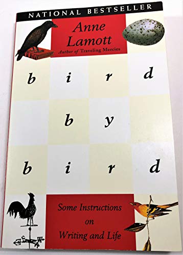 9780385480017: BIRD BY BIRD: Some Instructions on Writing and Life