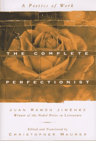 Imagen de archivo de The Complete Perfectionist : A Poetics of Work a la venta por Better World Books