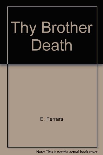 9780385480925: Thy Brother Death
