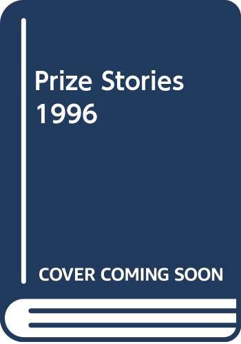 Beispielbild fr Prize Stories 1996 : The O. Henry Awards zum Verkauf von Better World Books